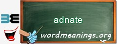 WordMeaning blackboard for adnate